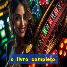 o livro completo do baralho petit lenormand pdf petit lenormand